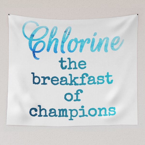 Item preview, Chlorine the breakfast of champions  designed and sold by Water Sports and Safety.