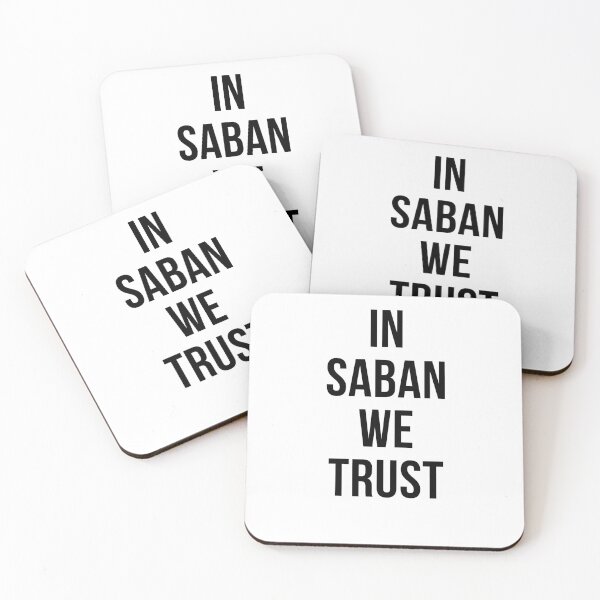 Item preview,  In Saban We Trust designed and sold by Yasdey Rojas.