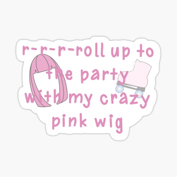 pink wig lyrics