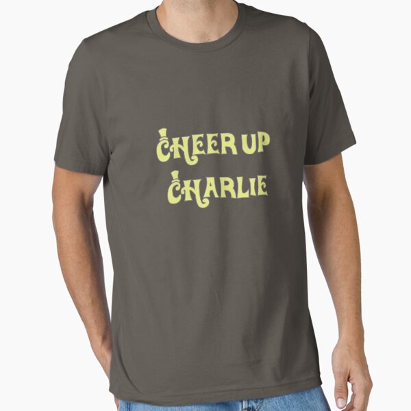 Cheer Up Charlie Essential T-Shirt