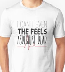 Camiseta unisex No puedo ni siquiera