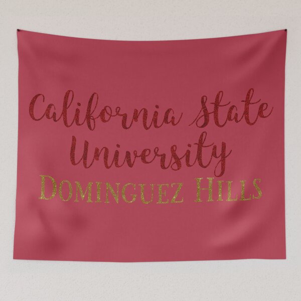 Item preview, California State University - Dominguez Hills designed and sold by baileyvannatta.