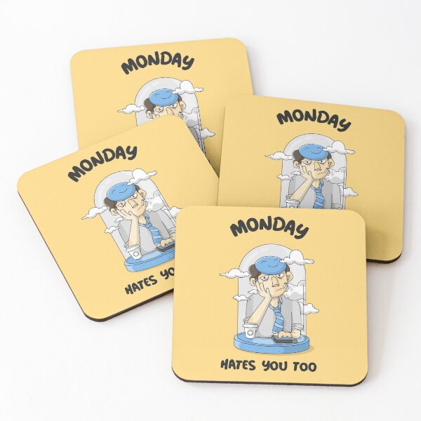 Item preview, Monday Hates You Too designed and sold by AladdinMktgs.
