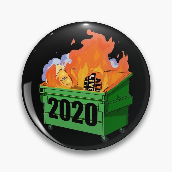 Item preview, Dumpster Fire 2020 Worst Year designed and sold by Nosek1ng.