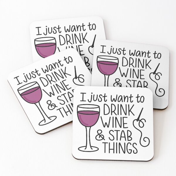 Item preview, I just want to drink wine and stab things. designed and sold by inklaura.