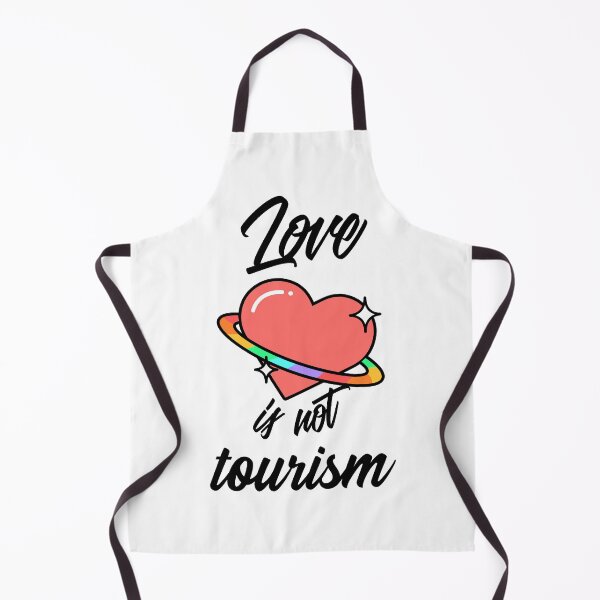 Item preview, Love is not tourism designed and sold by helkav.