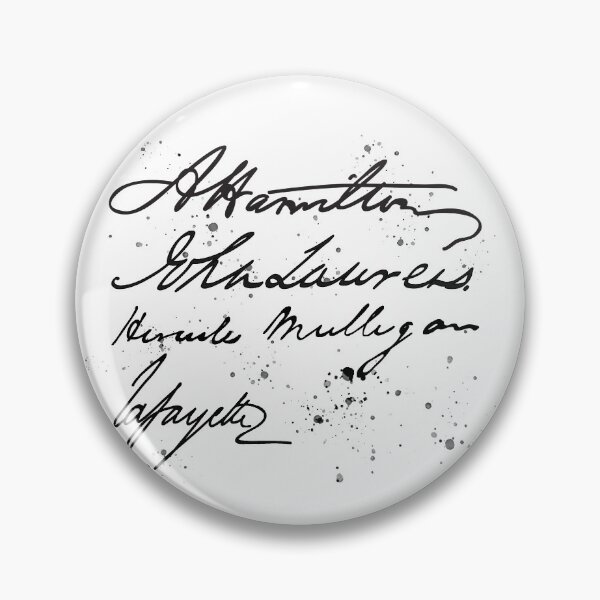 Item preview, Hamilton Laurens Mulligan Lafayette Signatures designed and sold by AutonomousN.