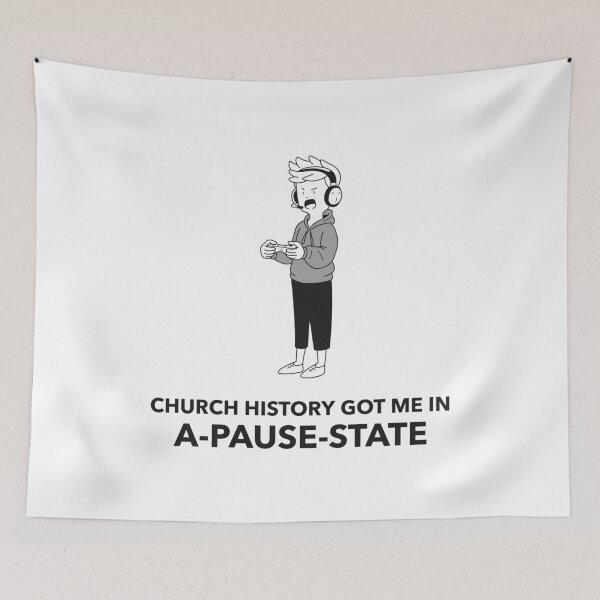 Item preview, Church History Got Me In A-Pause-State designed and sold by Exmo Merch.