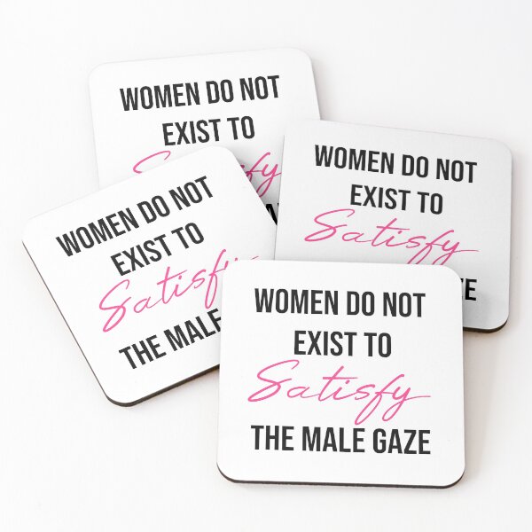 Item preview, Women do not exist to satisfy the male gaze designed and sold by halistull.