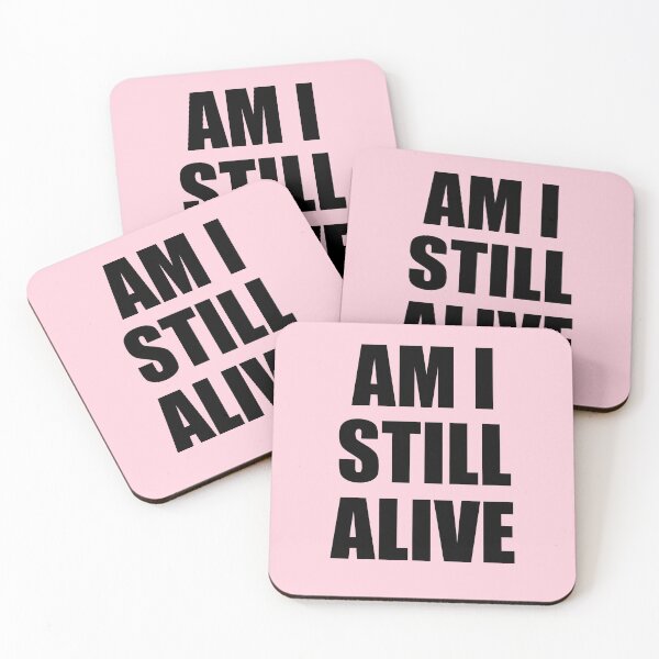 Item preview, Am I Still Alive designed and sold by rocketpapii.
