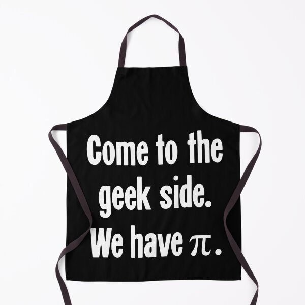 Item preview, Come To the Geek Side. We Have π (Pi). designed and sold by Good-Looking Corpse.