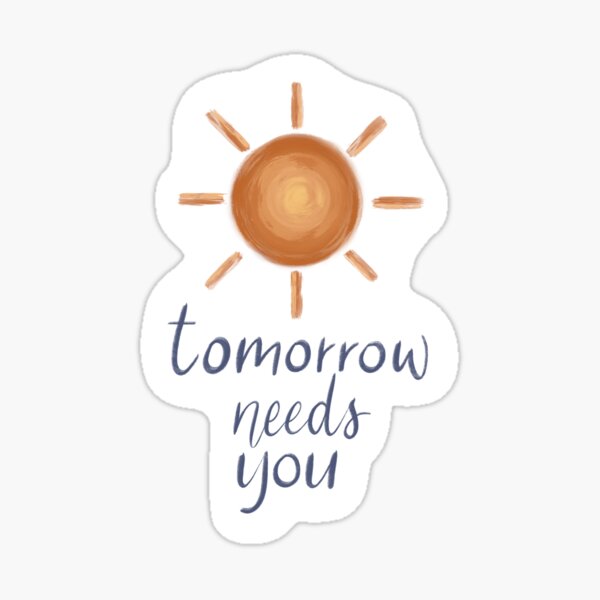 Item preview, Tomorrow Needs You designed and sold by littlelight97.