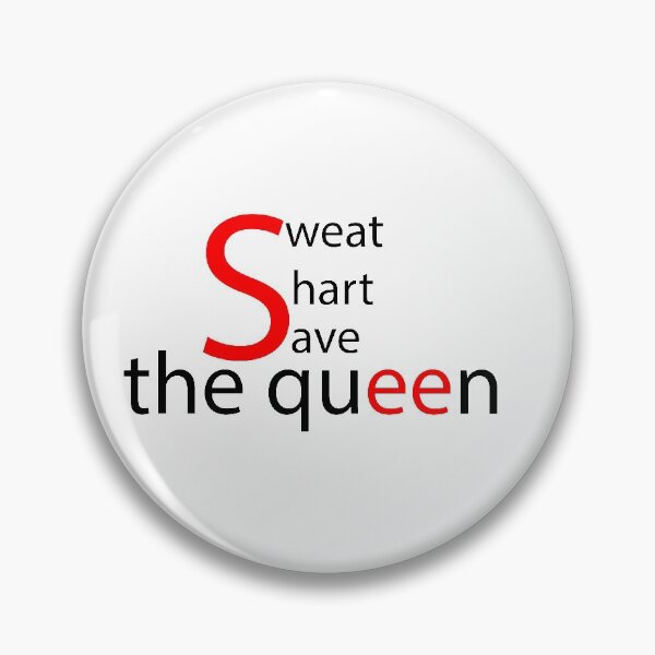 Item preview, sweat shart save the queen designed and sold by silverass.