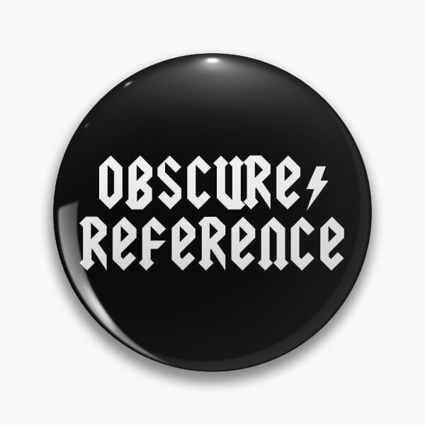 Item preview, Obscure Reference designed and sold by Good-Looking Corpse.