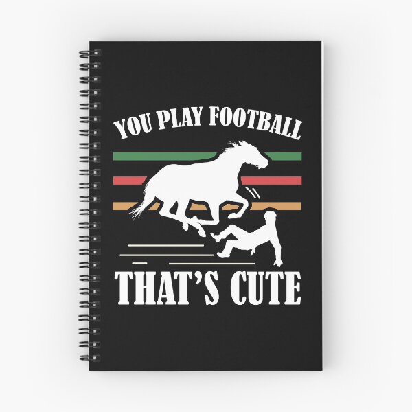 Item preview, You Play Football, Thats Cute - Cowboy Horse Gift Idea print designed and sold by Lisbob.