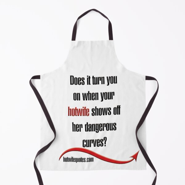 Item preview, just let me know - we will add it to our program! designed and sold by hotwifequotes.