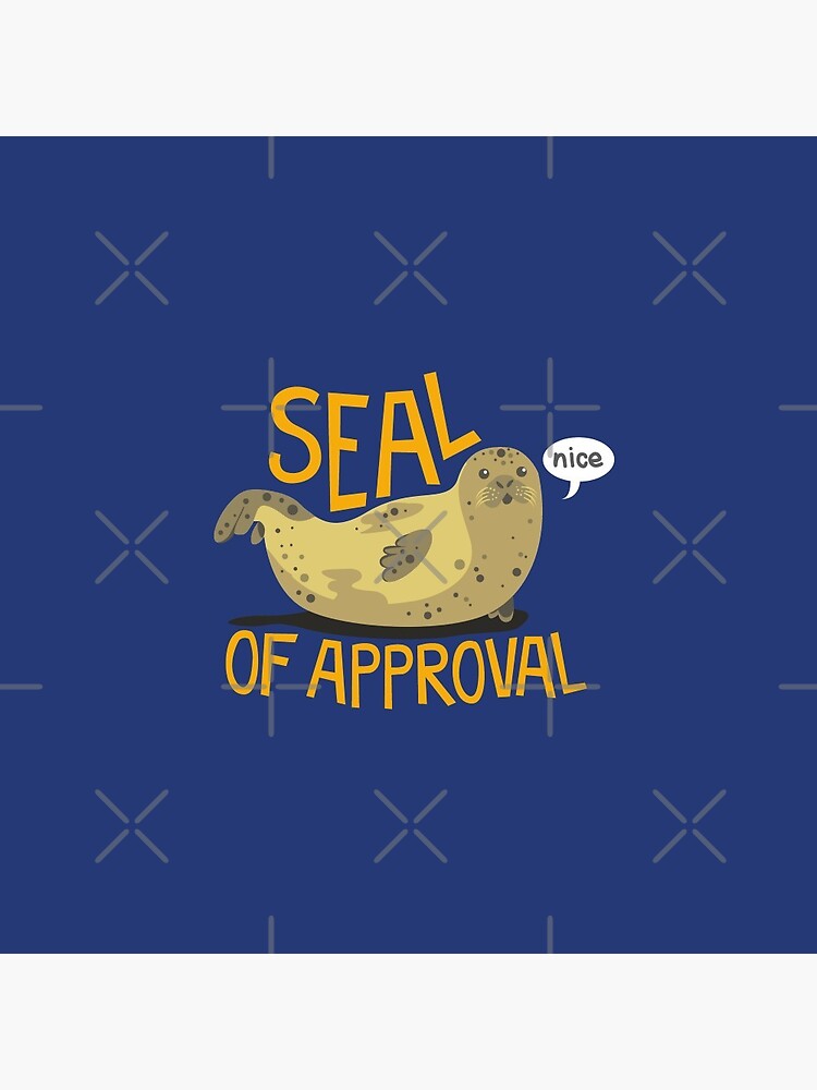 Seal of Approval by jaffajam