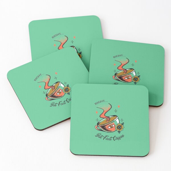 Item preview, Right... But First Coffee designed and sold by NebulaDesigns86.