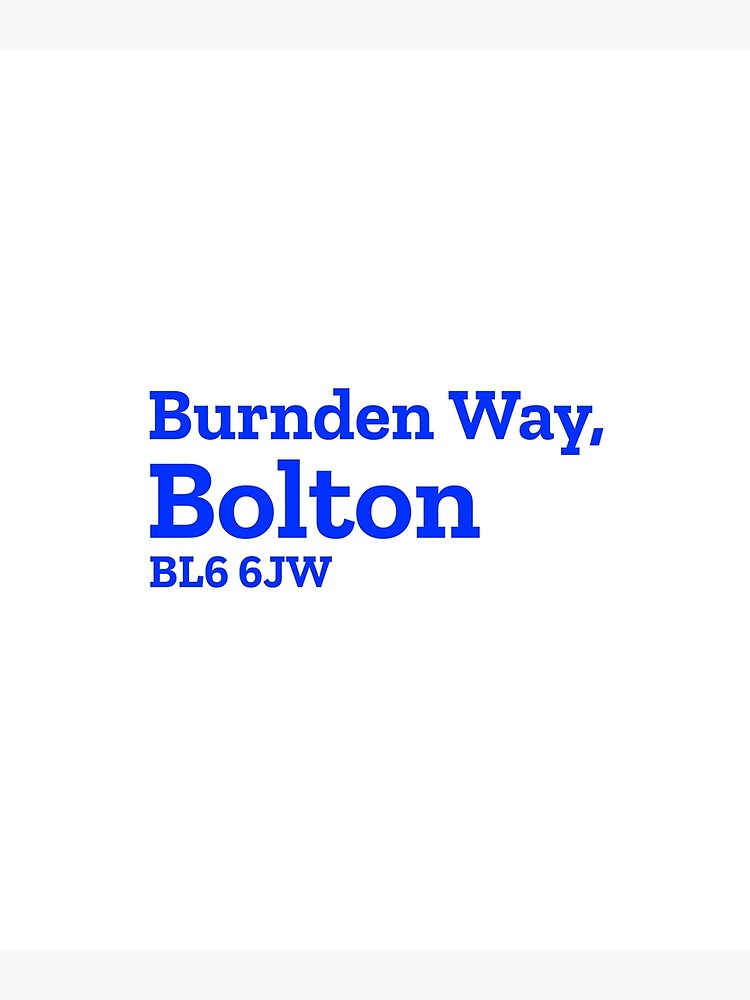 "Bolton Stadium Address" Poster for Sale by TheChuckWagon1 Redbubble