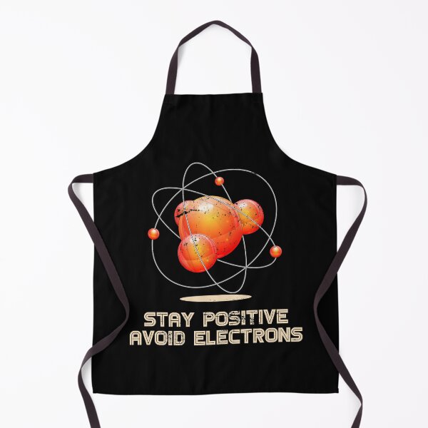 Aperçu de l'œuvre donc un physicien sait: restez positif et évitez les électrons. créée et vendue par bestshirtdesign.