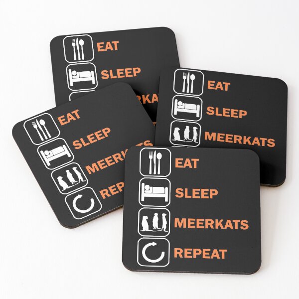 Item preview, Eat Sleep Meerkats Eat Sleep Meerkats designed and sold by DerNerd.
