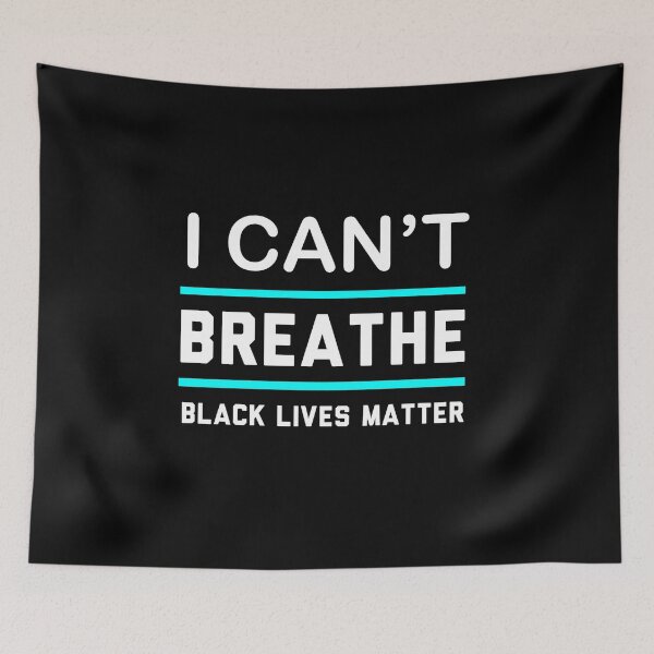 Item preview, I cant breathe designed and sold by AndrewPlus.