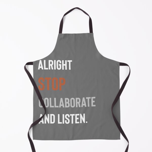 Item preview, Alright Stop Collaborate and Listen designed and sold by Raw Creative Prints.