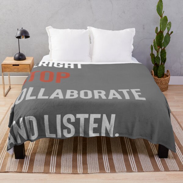 Item preview, Alright Stop Collaborate and Listen  designed and sold by Raw Creative Prints.