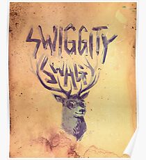 SWIGGITY SWAG I'M A STAG Poster