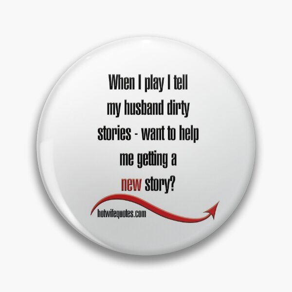 Item preview,  just let me know - we will add it to our program! designed and sold by hotwifequotes.