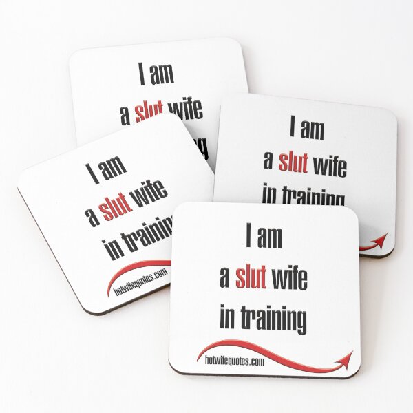 Artikelvorschau, I am a slut wife in training entworfen und verkauft von hotwifequotes.