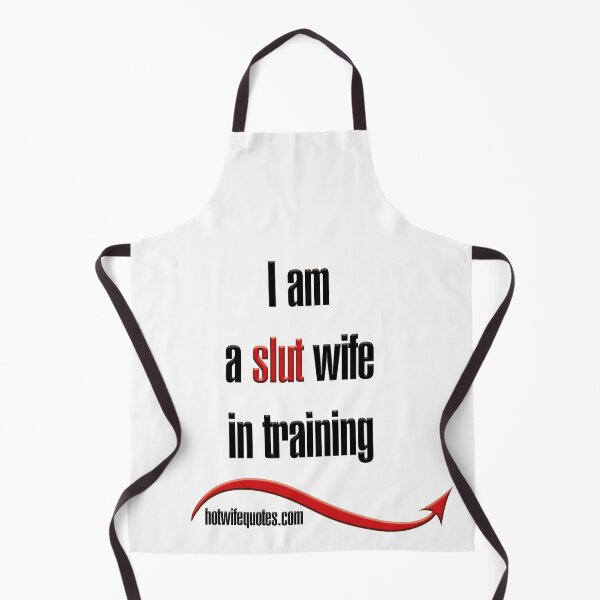 I am a slut wife