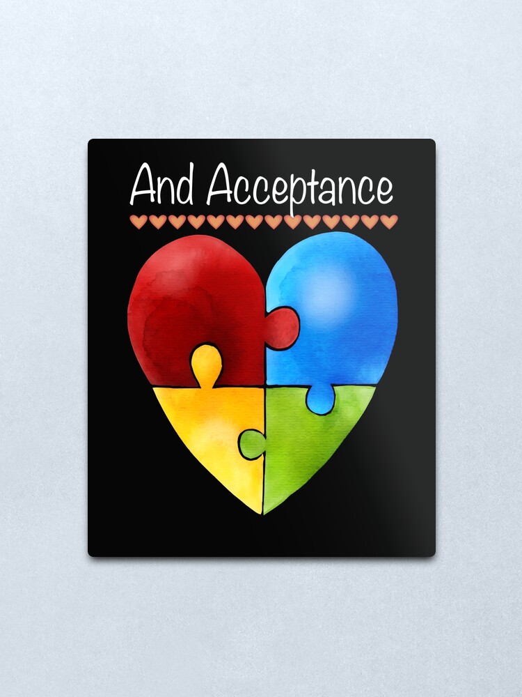 "Autism Acceptance T-shirt" Metal Print for Sale by JackRa | Redbubble