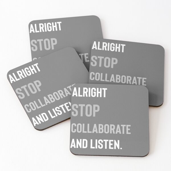 Item preview, Alright Stop Collaborate and Listen  designed and sold by Raw Creative Prints.