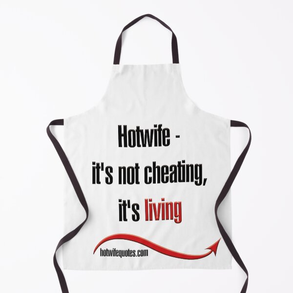 Artikelvorschau, Hotwife - it's not cheating, it's living entworfen und verkauft von hotwifequotes.