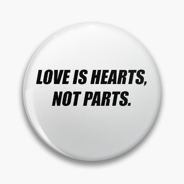 Item preview, Love is Hearts, Not Parts  designed and sold by PolkaDonk.