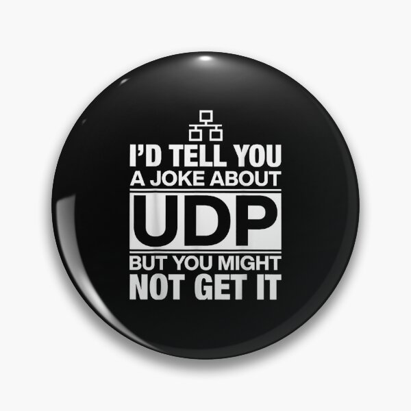 Item preview, Id Tell You a Joke About Udp Programmer  designed and sold by anthony552.