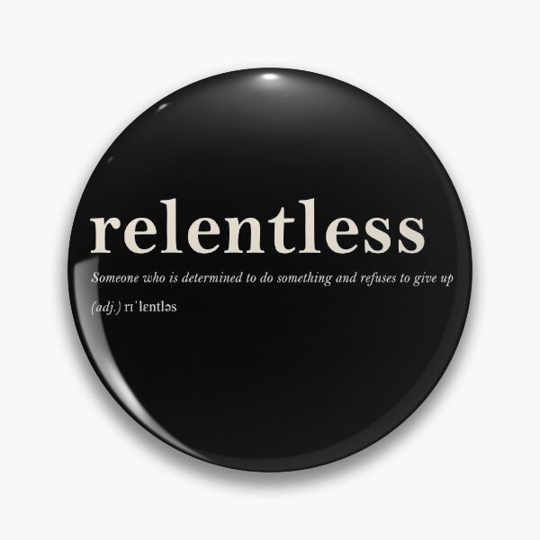 Item preview, Relentless designed and sold by rogue-design.