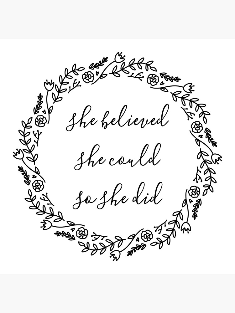 she-believed-she-could-so-she-did-handlettered-quote-poster-for-sale