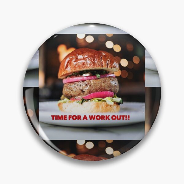 Item preview, Time For a Burger Work out! designed and sold by Got-Ya-Bak.