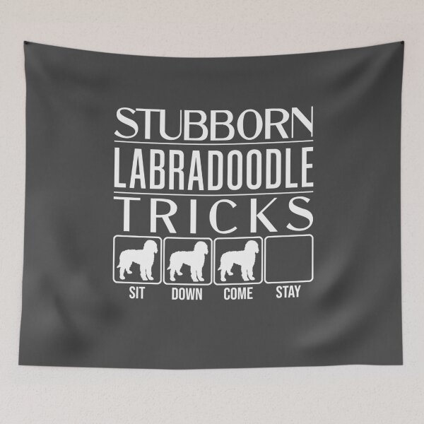 Item preview, Funny Labradoodle Design: Stubborn Labradoodle Tricks / Stubborn Dog Tricks, funny gift idea designed and sold by HEJAshirts.