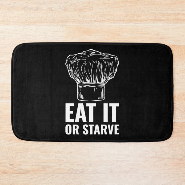 Item preview, Home Cooking Meme Eat it or Starve Chef Hat White designed and sold by javes93.
