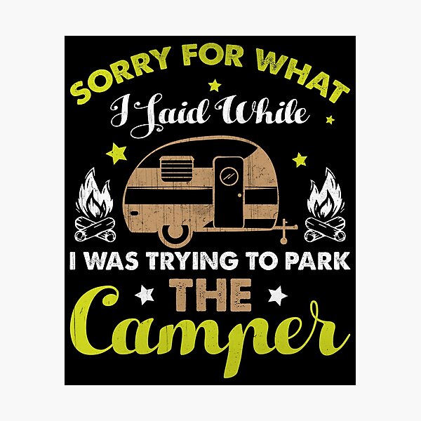 RV Camping Camper Gift Photographic Print