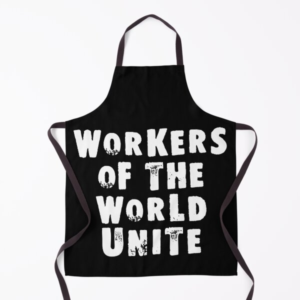 Item preview, Workers of the World Unite designed and sold by Good-Looking Corpse.