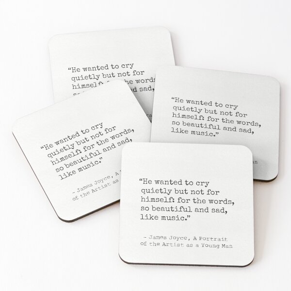 Item preview, He wanted to cry quietly but not for himself... James Joyce designed and sold by Ariana Mila -  Awesome quotes.