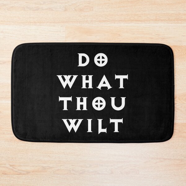 Item preview, Do What Thou Wilt designed and sold by Good-Looking Corpse.