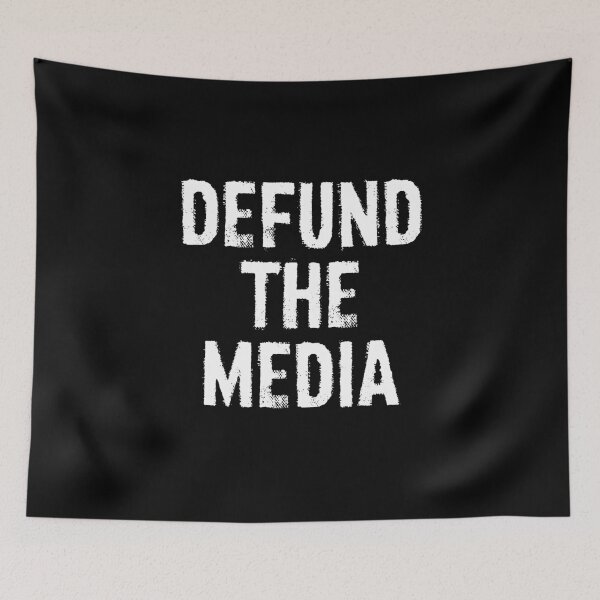 Item preview, Defund The Media designed and sold by DeadRight.