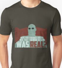 The Matrix - Morpheus: Ever had a dream... Unisex T-Shirt