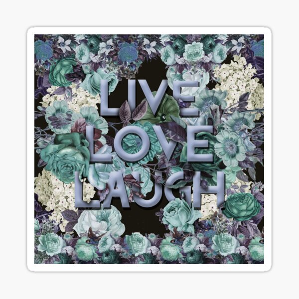 Live, Love, Laugh (Vintage blue) Sticker