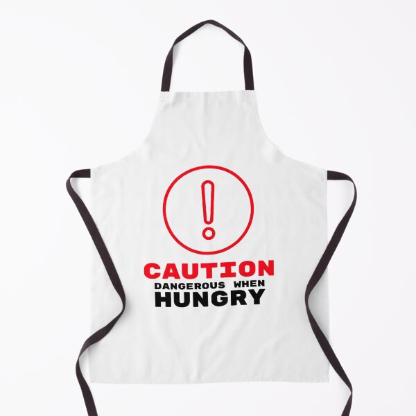 Item preview, CAUTION - Dangerous When Hungry designed and sold by stephenop92.